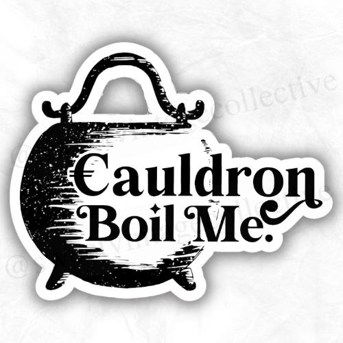 Cauldron Boil Me