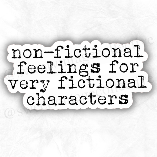 Non- Fictional Feelings
